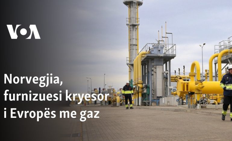Norvegjia, furnizuesi kryesor i Evropës me gaz