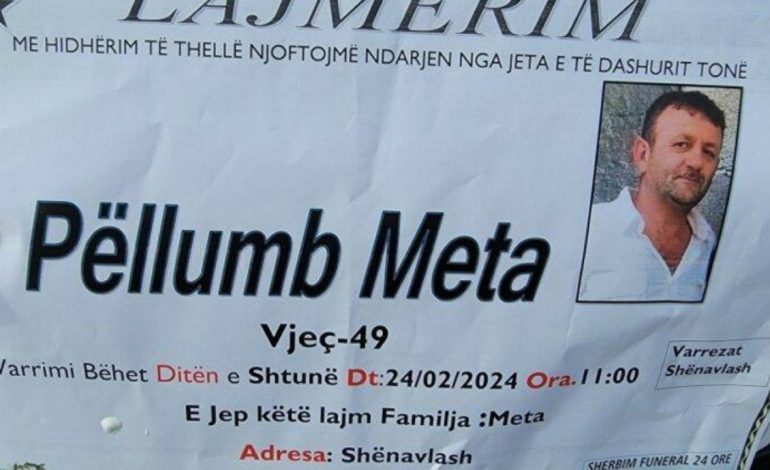 FOTO/ U vra nga vajza dhe u varros në kasollen e lopës! Kush është Pëllumb Meta, kryefamiljari që u gjet i vdekur sot pas 10 ditësh hetime 
 23/02/2024 10:18