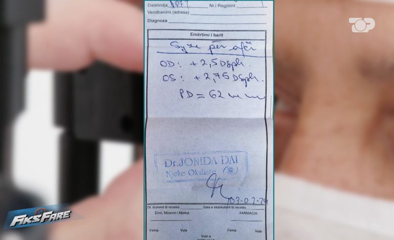 “Nuk ka gabuar doktoresha, po shteti o zemër”, okulistja dhe laboratori i ngatërrojnë numrin e syve, mjekja-qytetares: Do t’u thuash se…